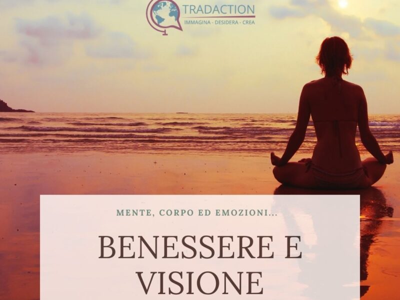 Benessere e Visione